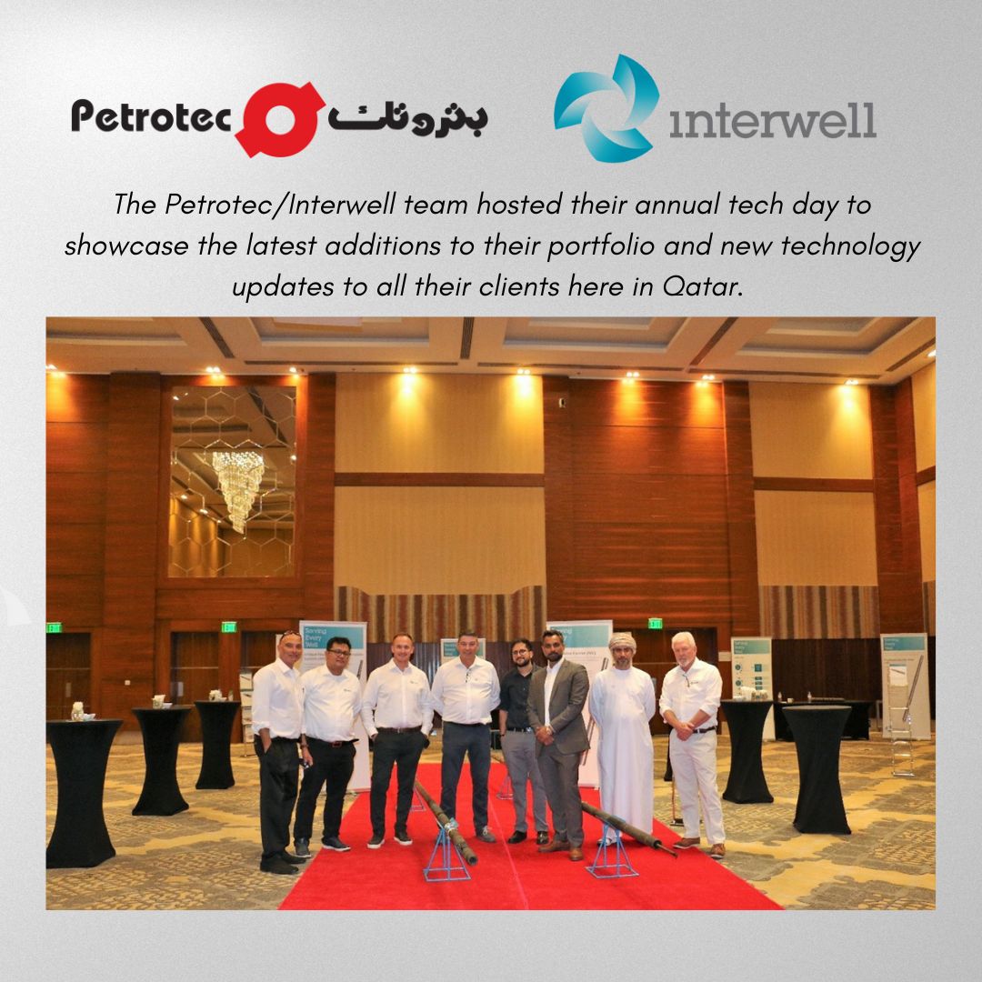 Petrotec/Interwell Team Annual Tech Day