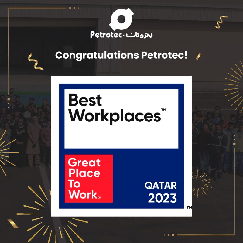 Petrotec awarded Best Workplaces in Qatar 2023