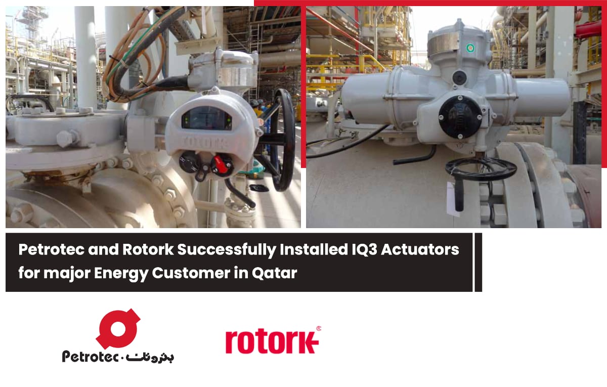Case Study - IQ3 Actuators for major Energy Customer in Qatar
